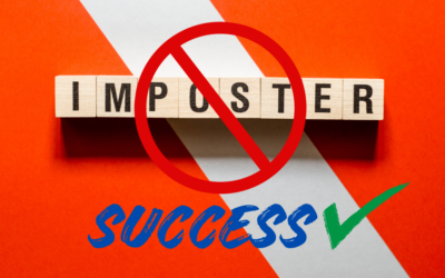 Redefining Success: Embracing the Opposite of Imposter Syndrome